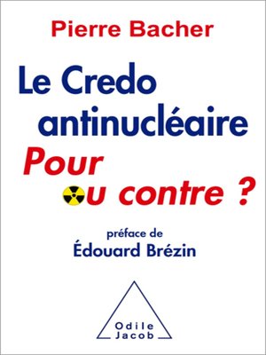 cover image of Le Credo antinucléaire